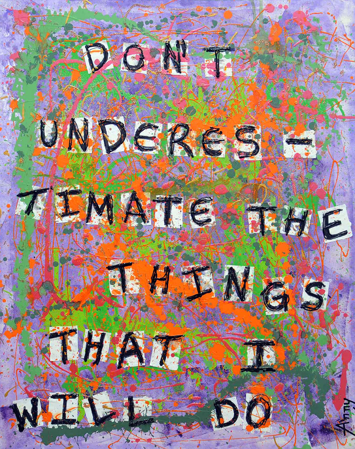 dont-understimate-the-things-that-i-will-do
